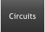 Circuits